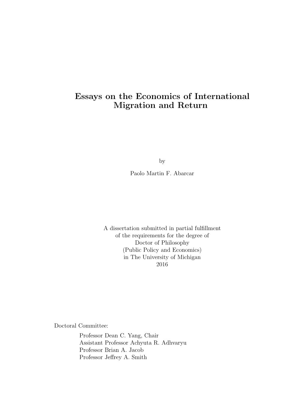 Essays on the Economics of International Migration and Return