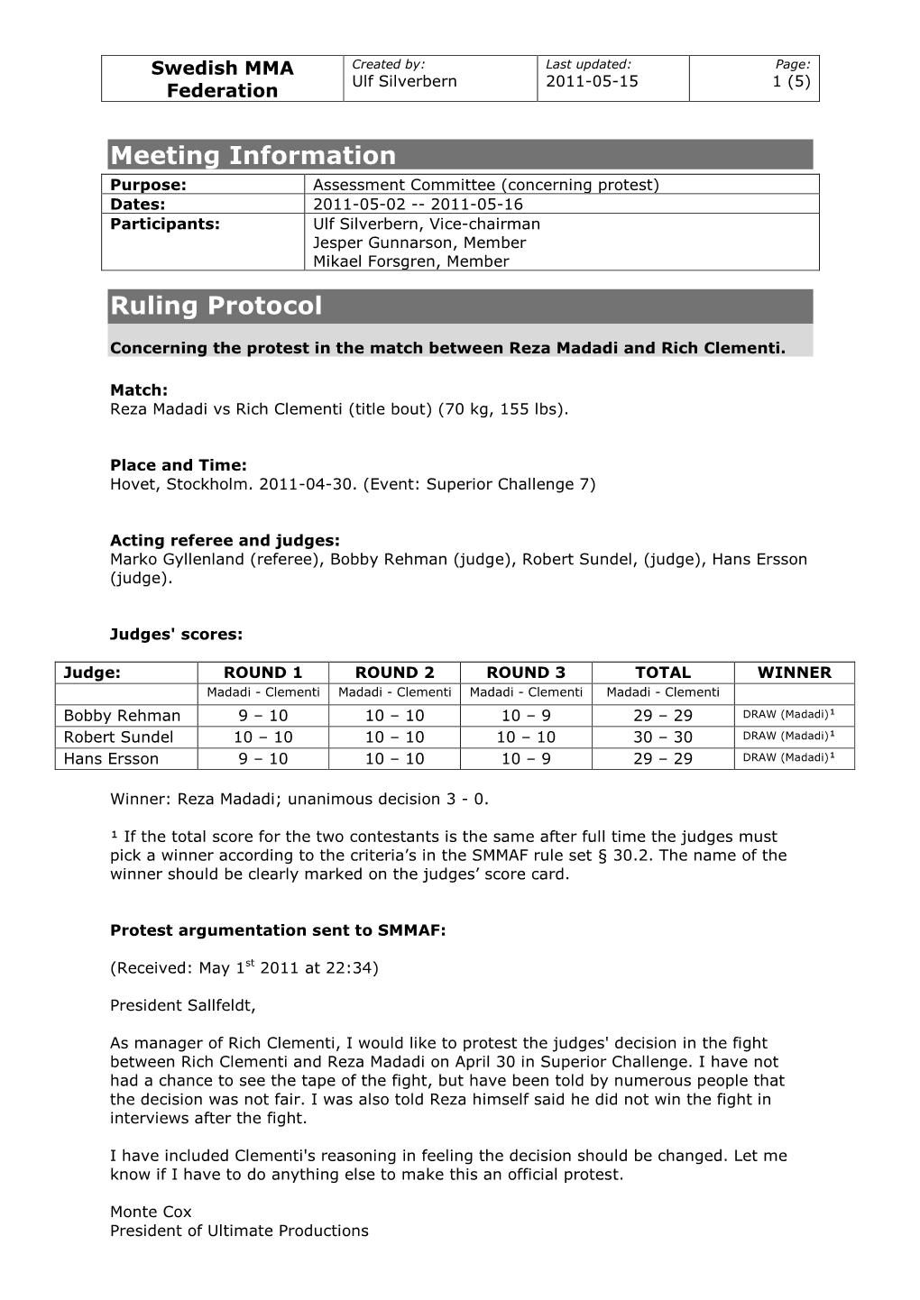 Meeting Information Ruling Protocol