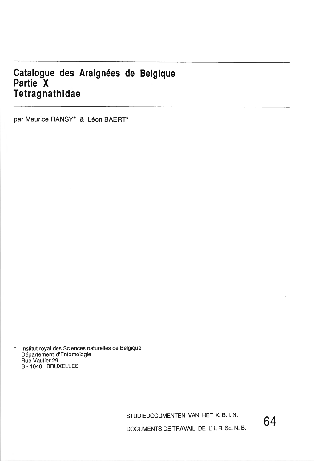 Catalogue Des Araignées De Belgique Partie X Tetragnathidae