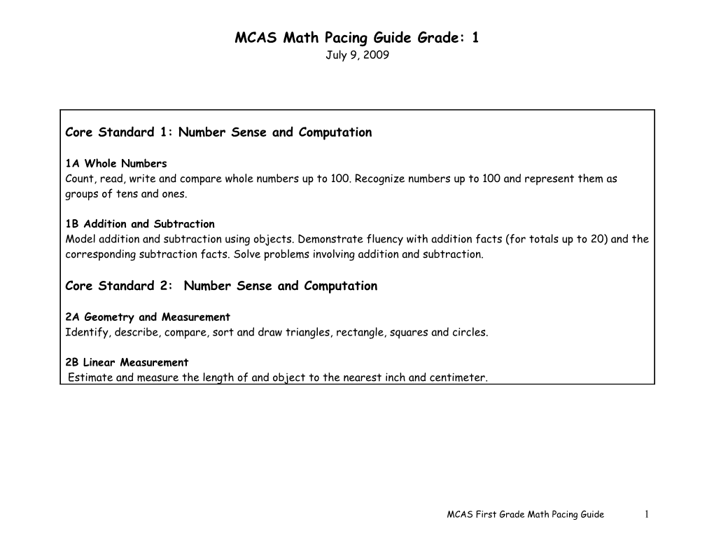 MCAS Math Pacing Guide Grade: 1