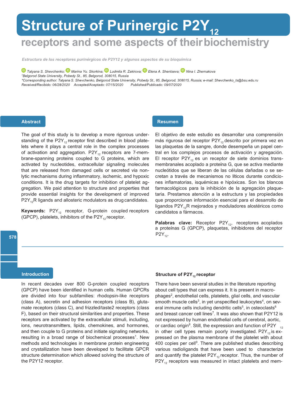 Structure of Purinergic P2Y 12 Receptors and Some Aspects of Their Biochemistry