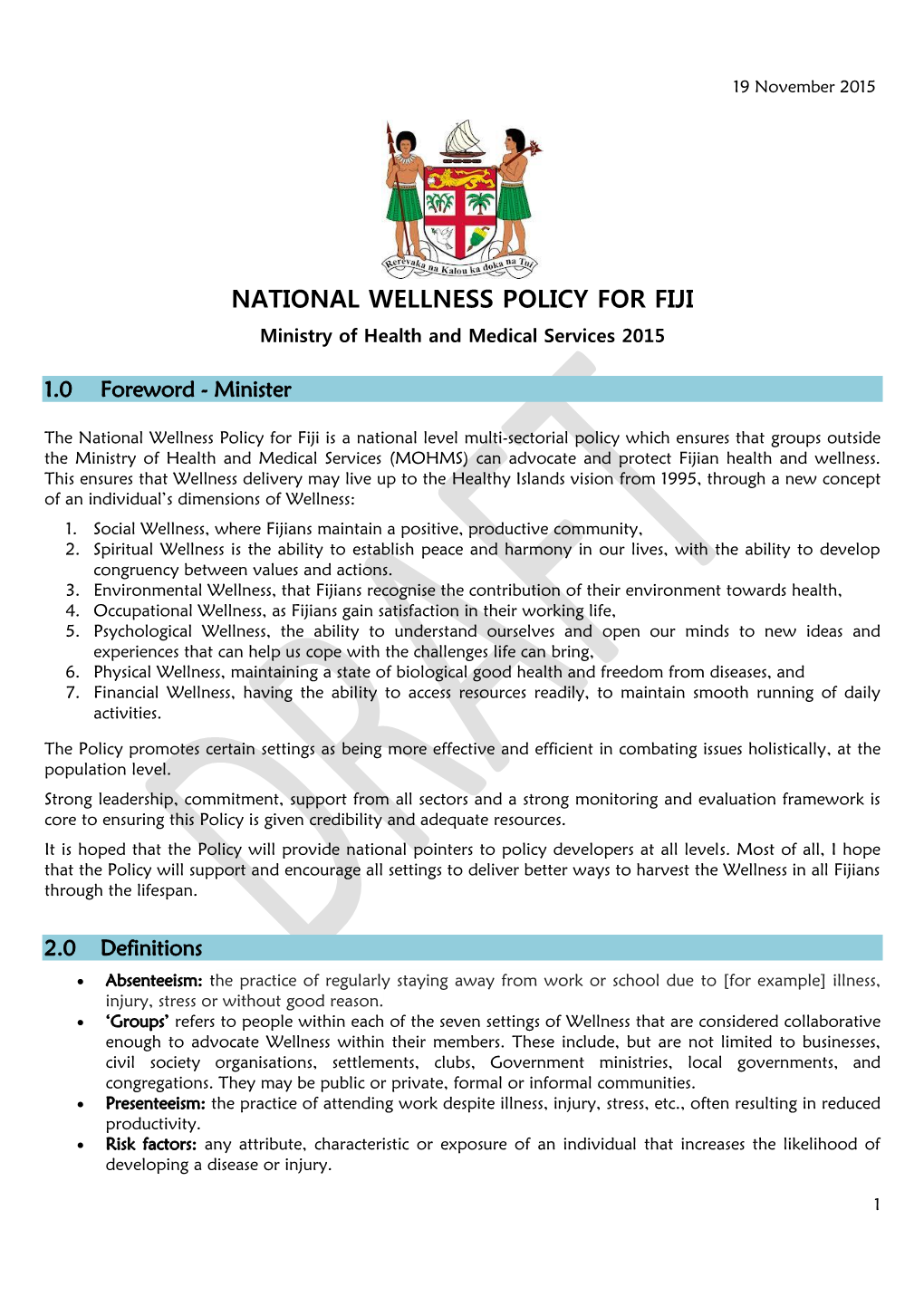 NATIONAL WELLNESS POLICY for FIJI Ministry of Health and Medical Services 2015