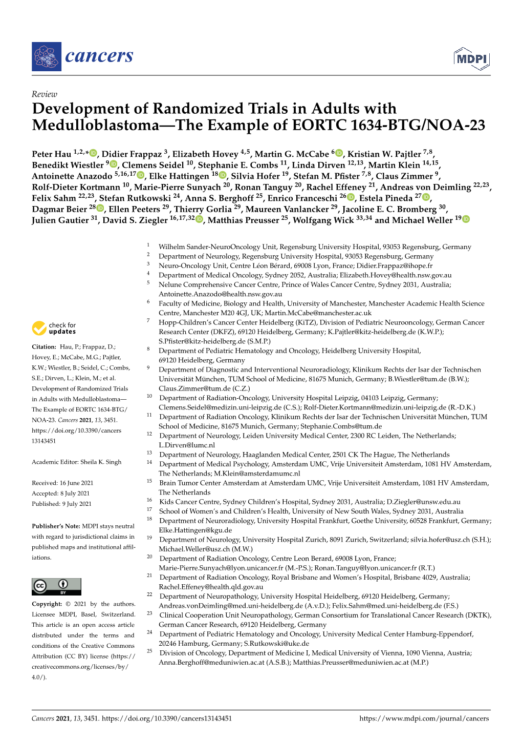 Development of Randomized Trials in Adults with Medulloblastoma—The Example of EORTC 1634-BTG/NOA-23