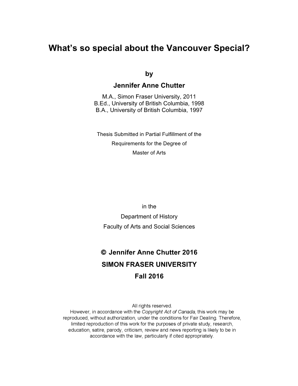 The Vancouver Special?