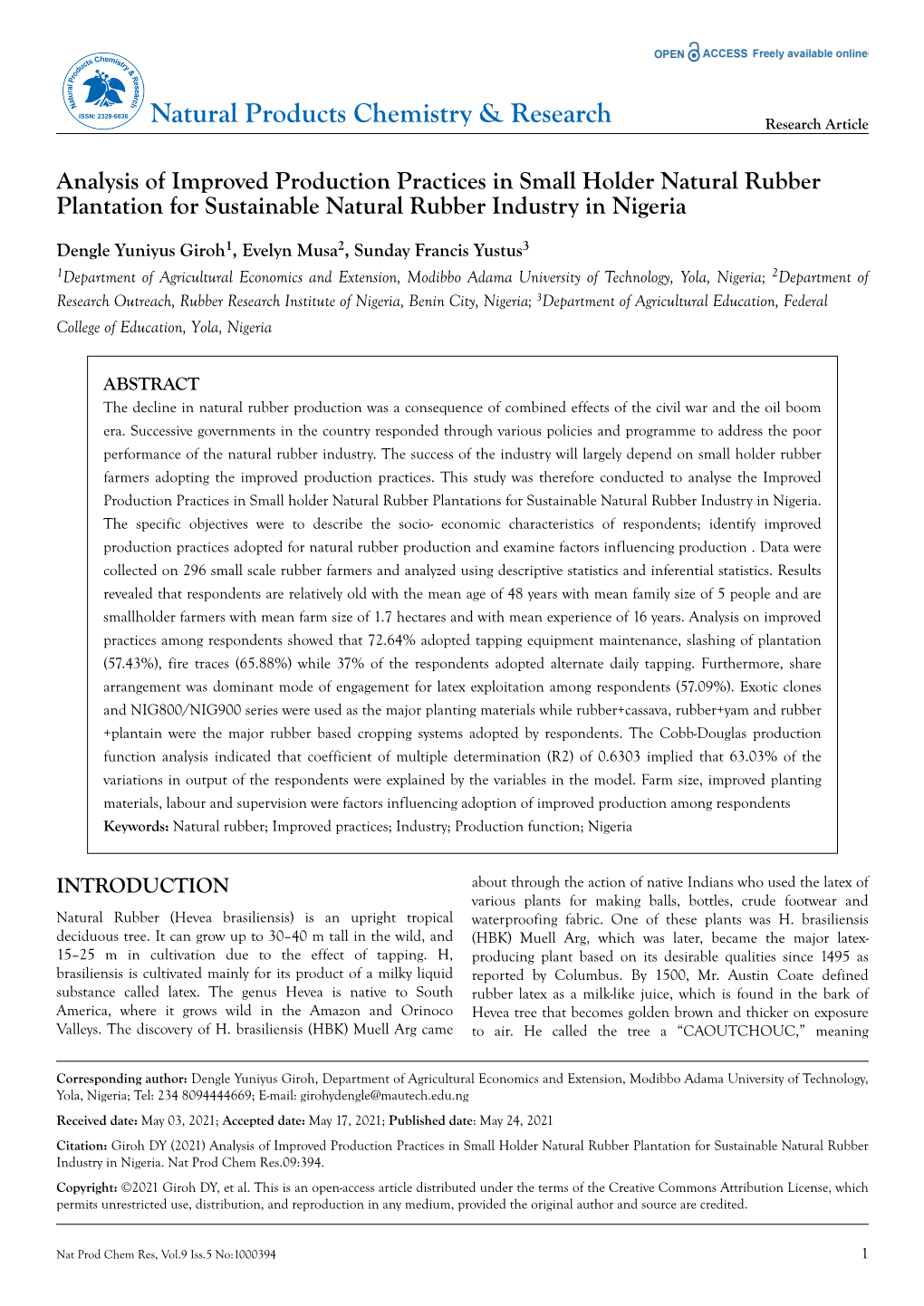 Analysis of Improved Production Practices in Small Holder Natural Rubber Plantation for Sustainable Natural Rubber Industry in Nigeria