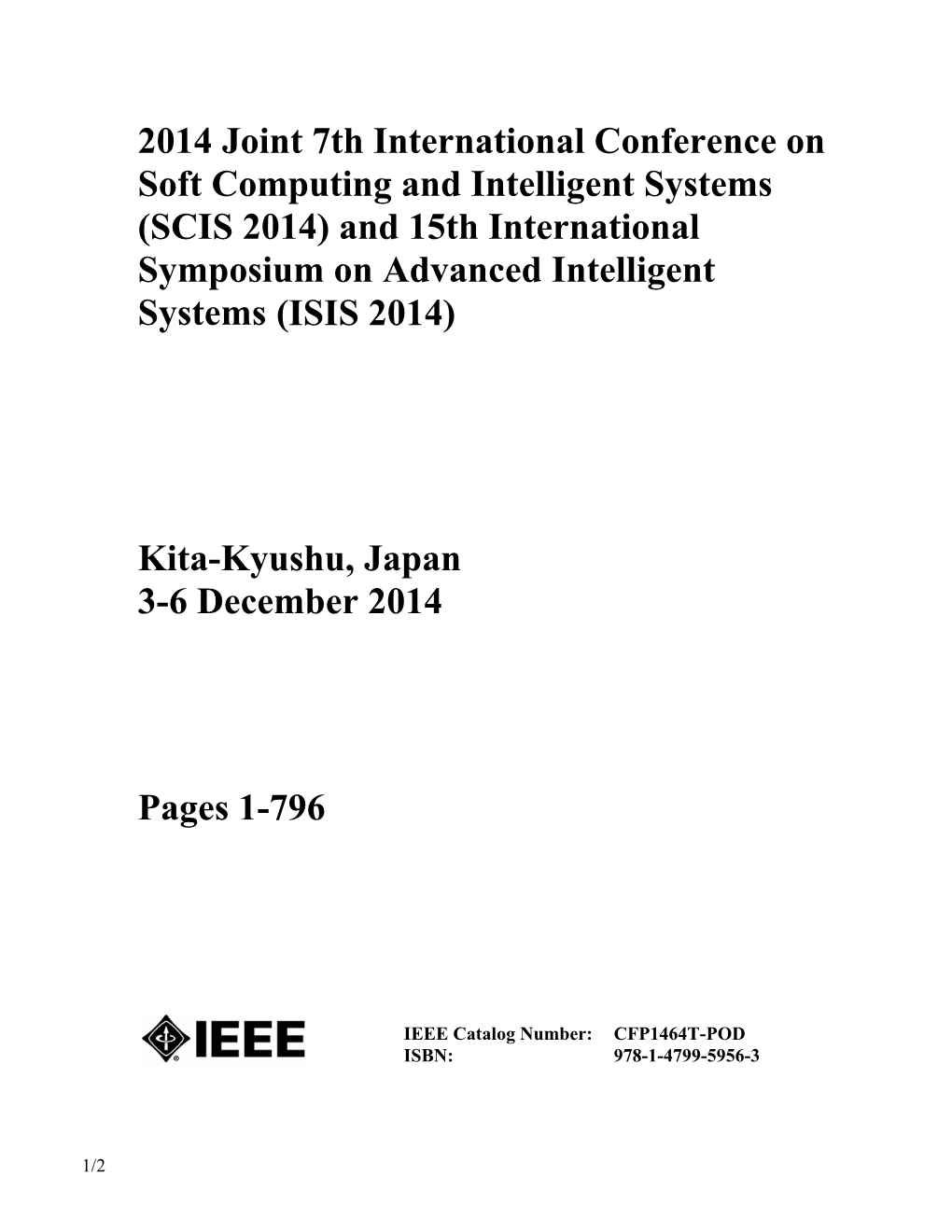 And 15Th International Symposium on Advanced Intelligent Systems (ISIS 2014)