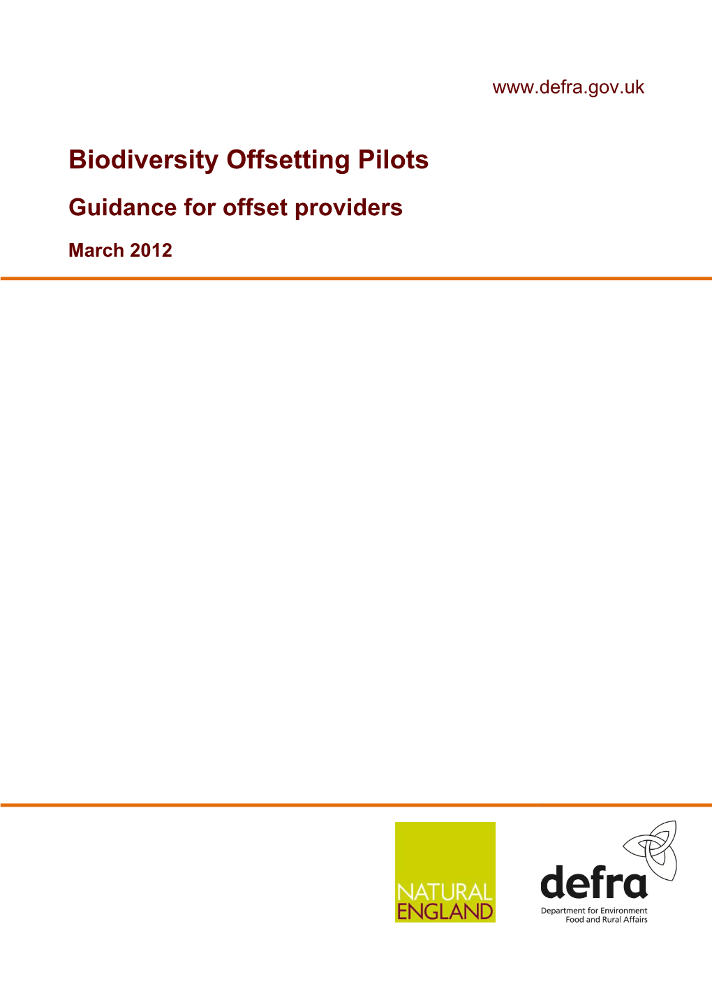 Biodiversity Offsetting Pilots Guidance for Offset Providers