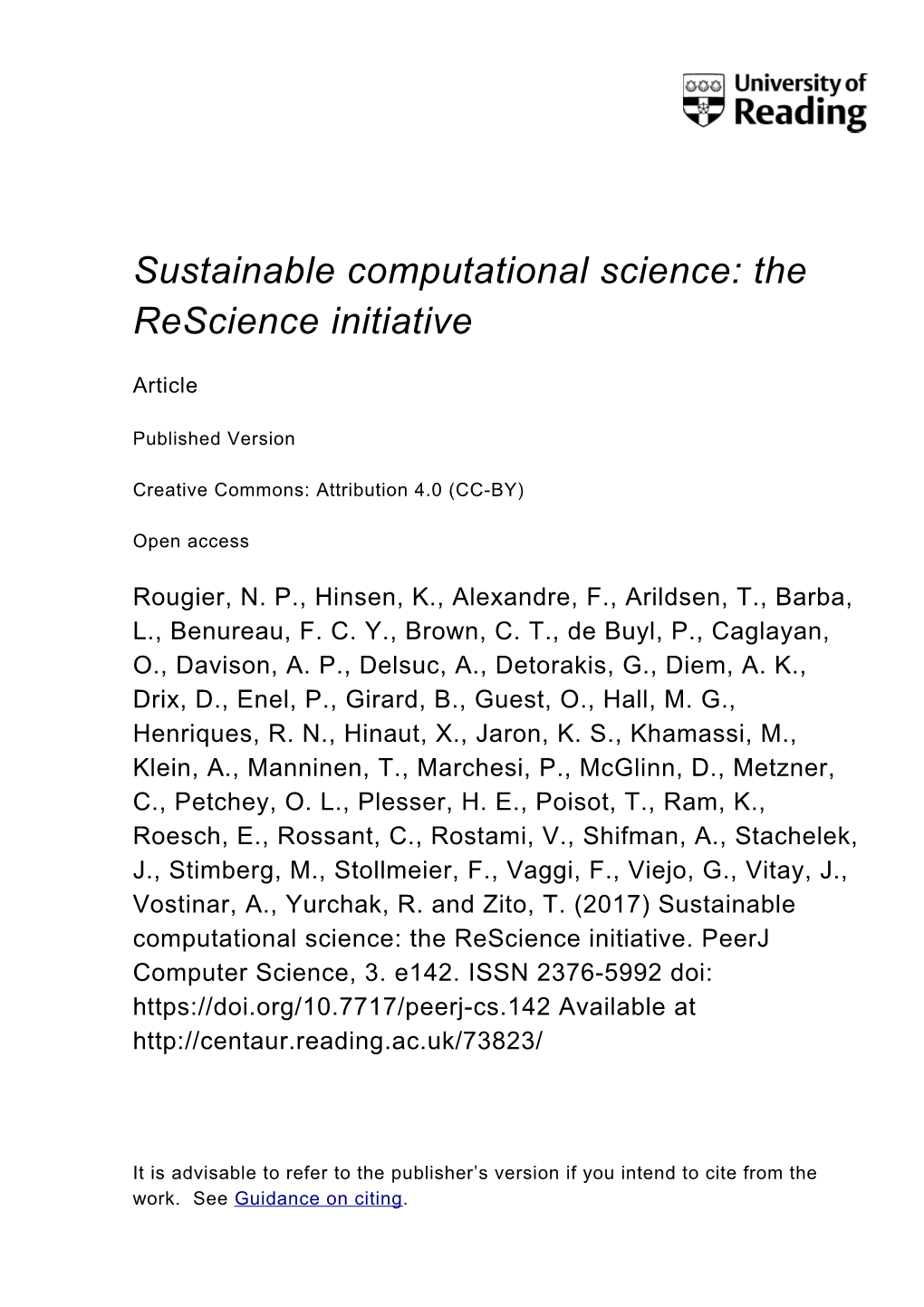 Sustainable Computational Science: the Rescience Initiative