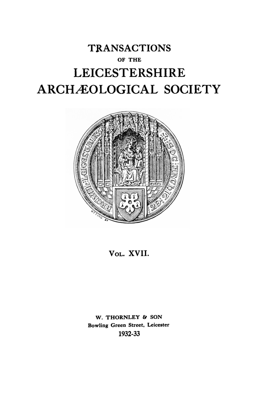 Transactions of the Leicestershire Arch^Ological Society