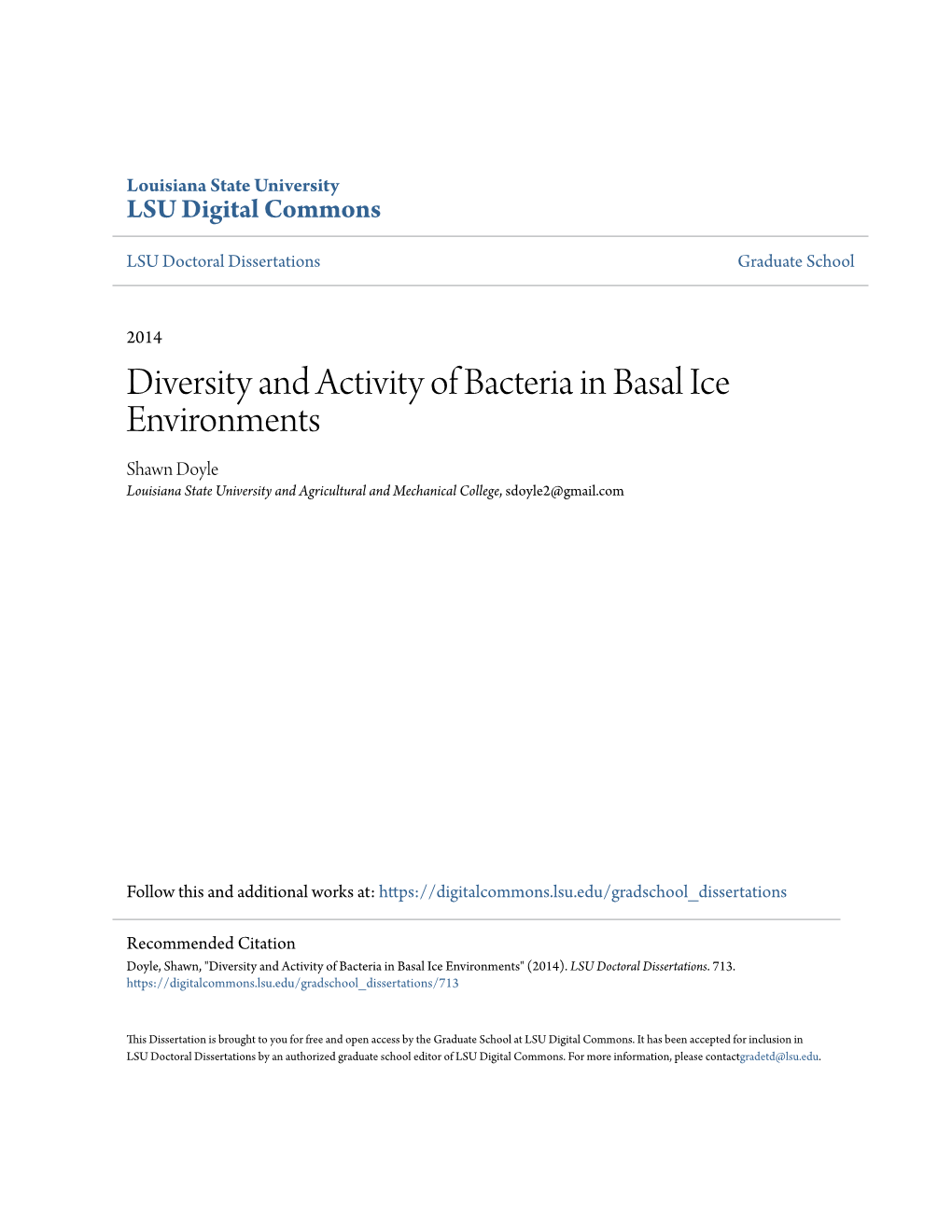 Diversity and Activity of Bacteria in Basal Ice Environments Shawn Doyle Louisiana State University and Agricultural and Mechanical College, Sdoyle2@Gmail.Com