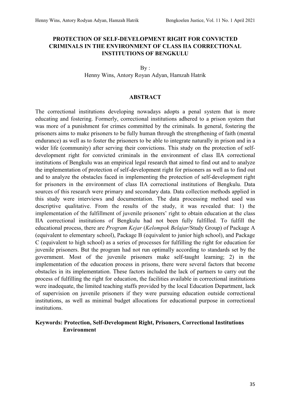 Protection of Self-Development Right for Convicted Criminals in the Environment of Class Iia Correctional Institutions of Bengkulu