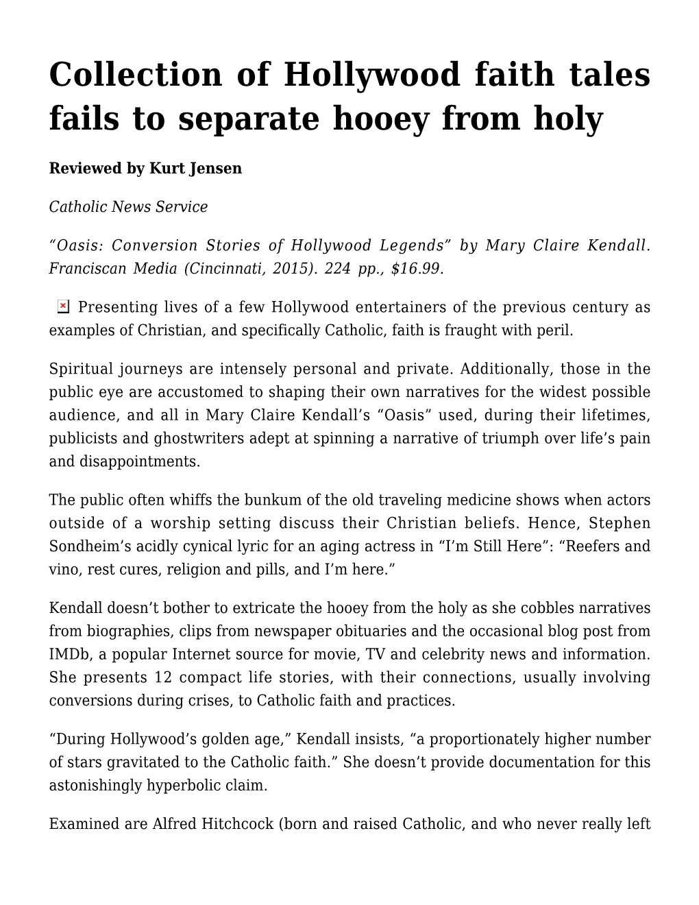 Collection of Hollywood Faith Tales Fails to Separate Hooey from Holy