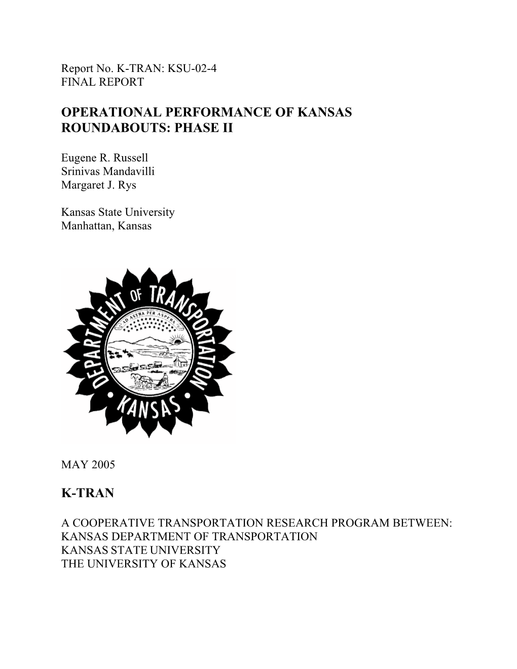 Operational Performance of Kansas Roundabouts: Phase Ii