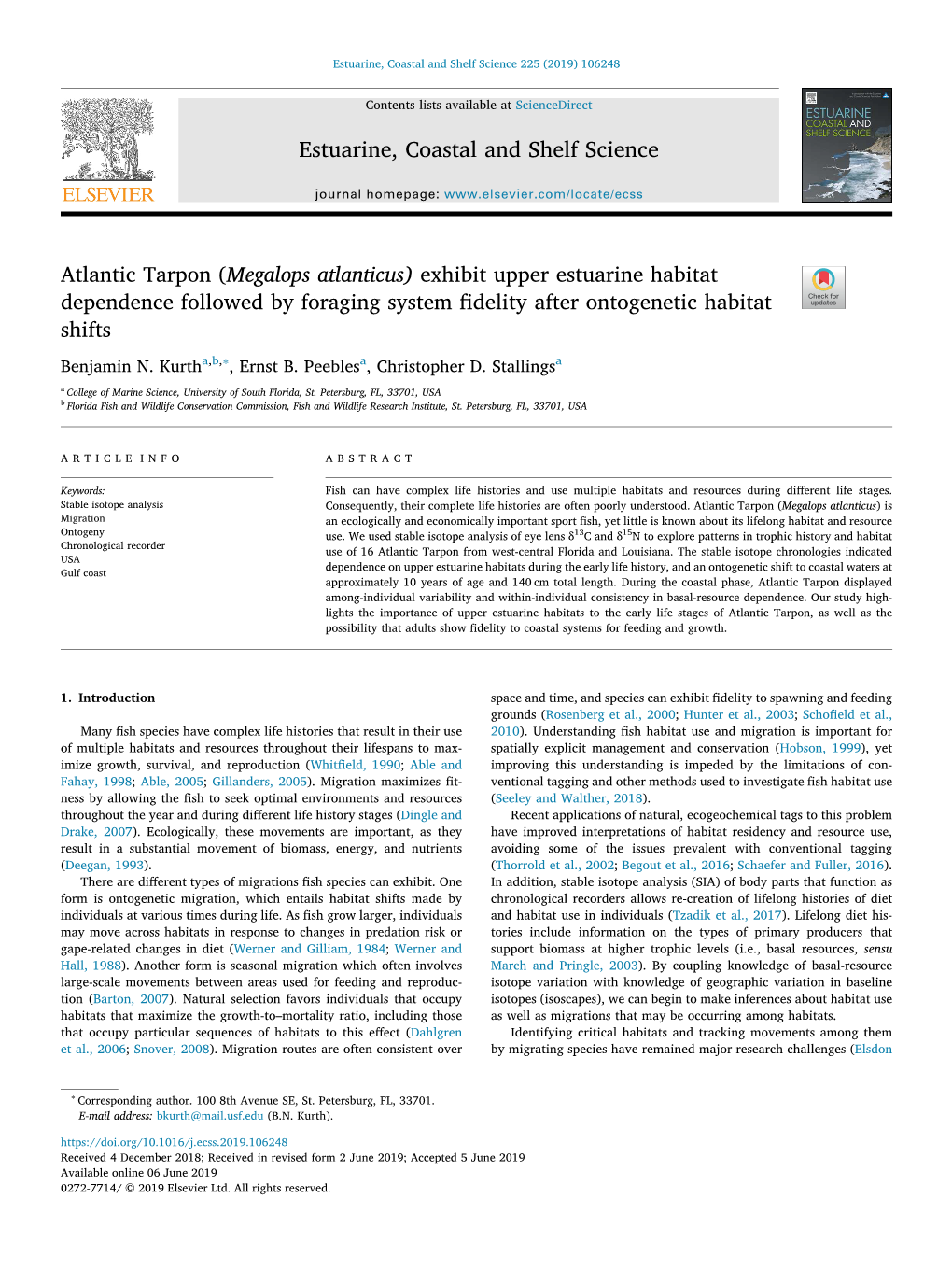 Atlantic Tarpon (Megalops Atlanticus) Exhibit Upper Estuarine Habitat T Dependence Followed by Foraging System Fidelity After Ontogenetic Habitat Shifts ∗ Benjamin N