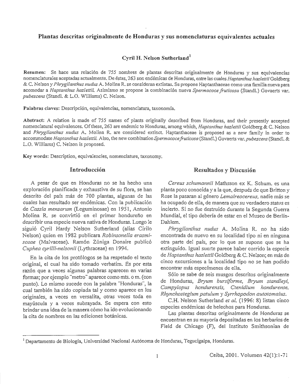 Plantas Descritas Originalmente De Honduras Y Sus Nomenclaturas Equivalentes Actuales Introducción Resultados Y Discusión