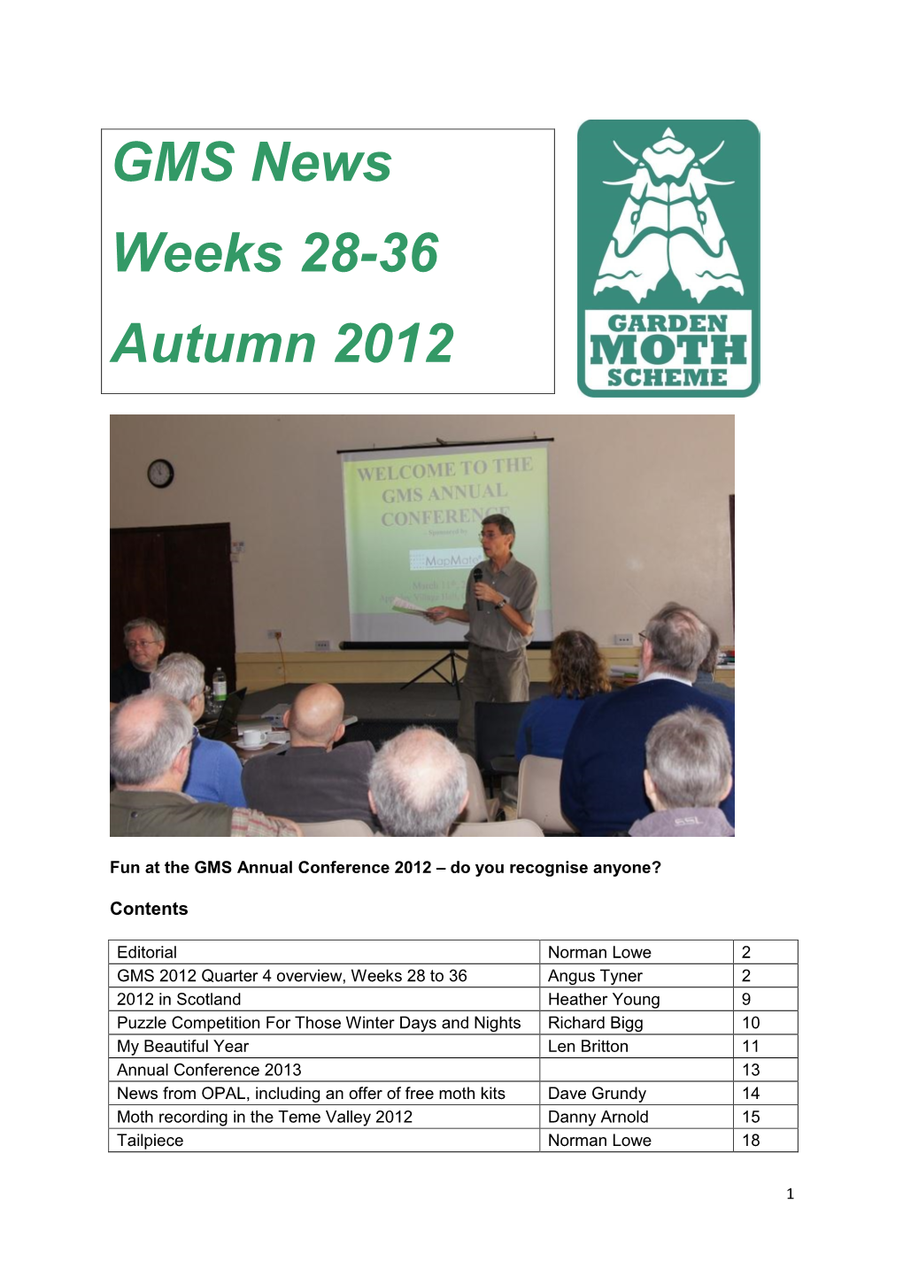 GMS News Weeks 28-36 Autumn 2012