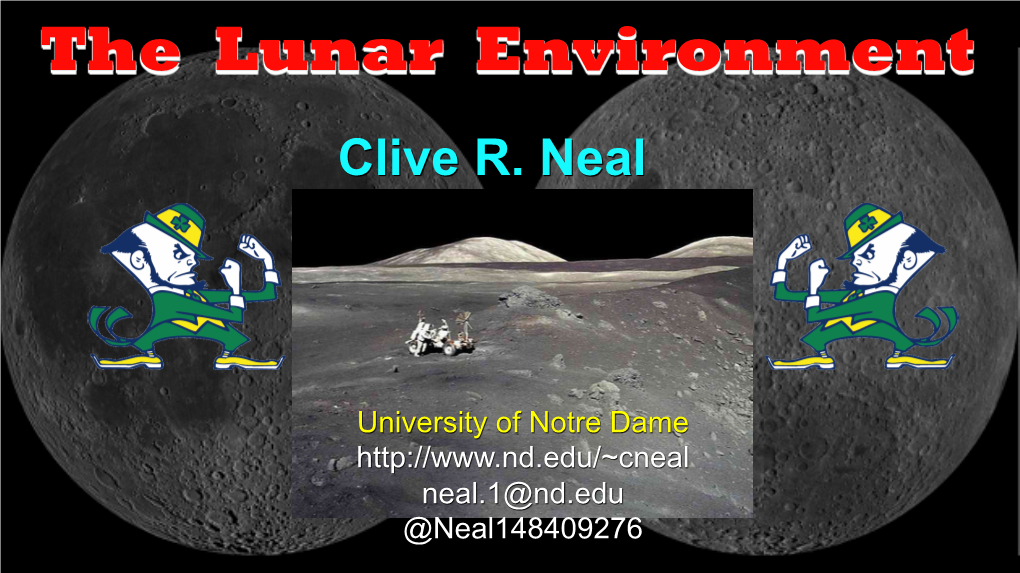 The Lunar Environment Clive R