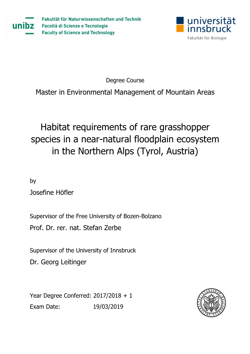 Habitat Requirements of Rare Grasshopper Species in a Near-Natural Floodplain Ecosystem in the Northern Alps (Tyrol, Austria) by Josefine Höfler