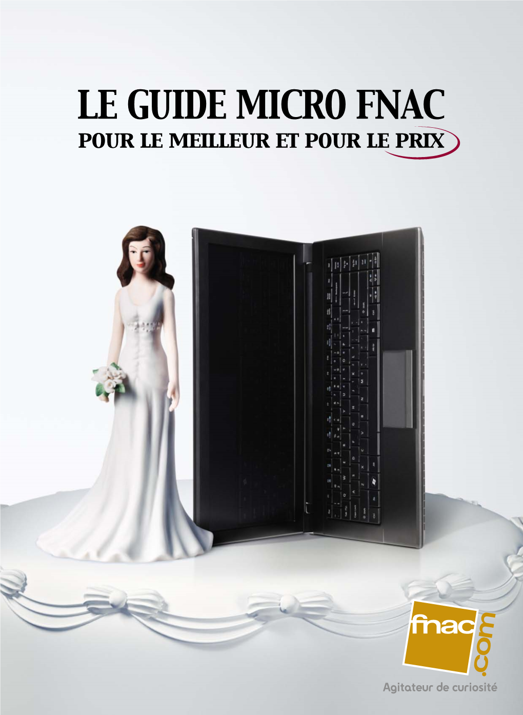 Le Guide Micro Fnac