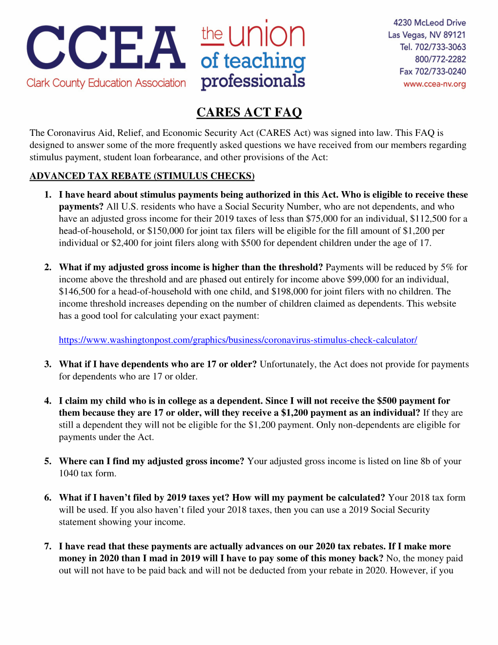 CARES ACT FAQ the Coronavirus Aid, Relief, and Economic Security Act (CARES Act) Was Signed Into Law
