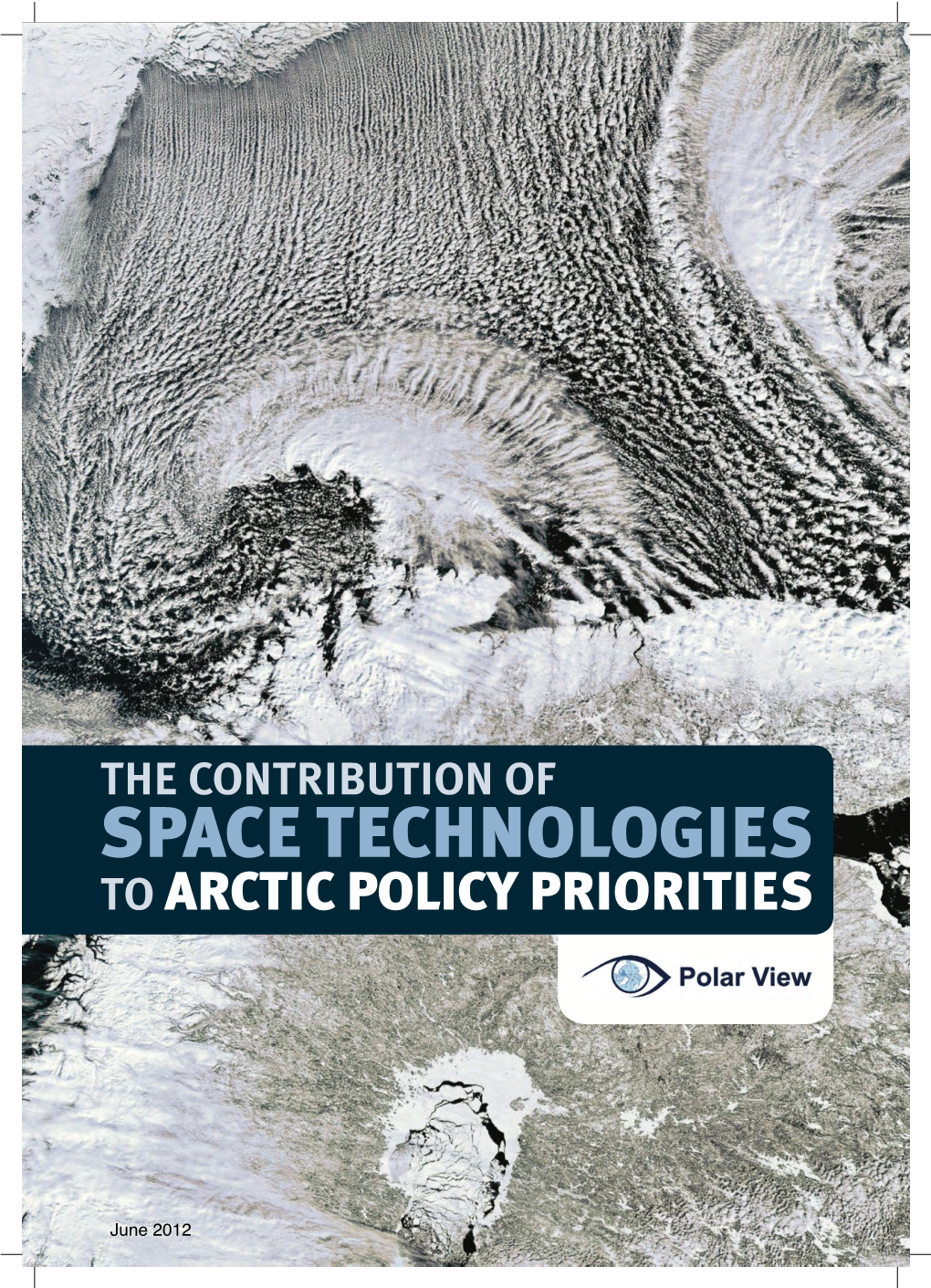 Space Technologies to Arctic Policy Priorities