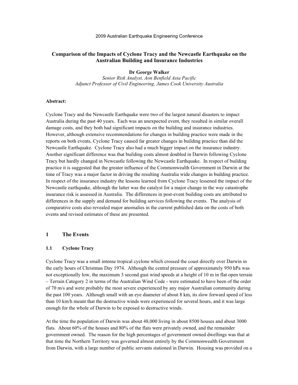 Comparison of the Impacts of Cyclone Tracy and the Newcastle Earthquake on the Australian Building and Insurance Industries