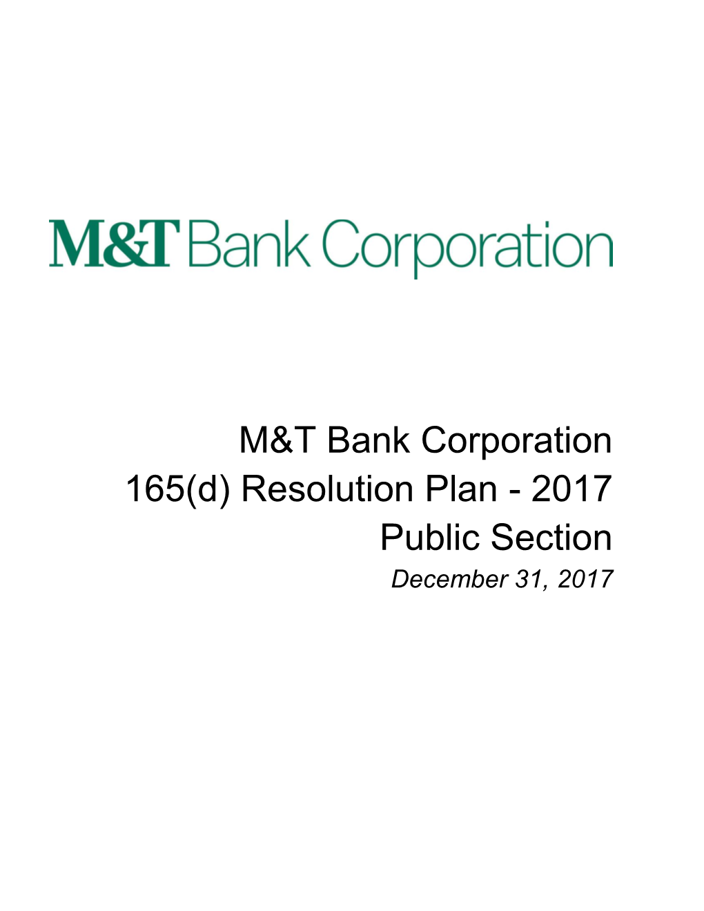 M&T Bank Corporation, 165(D) Resolution Plan, 2017