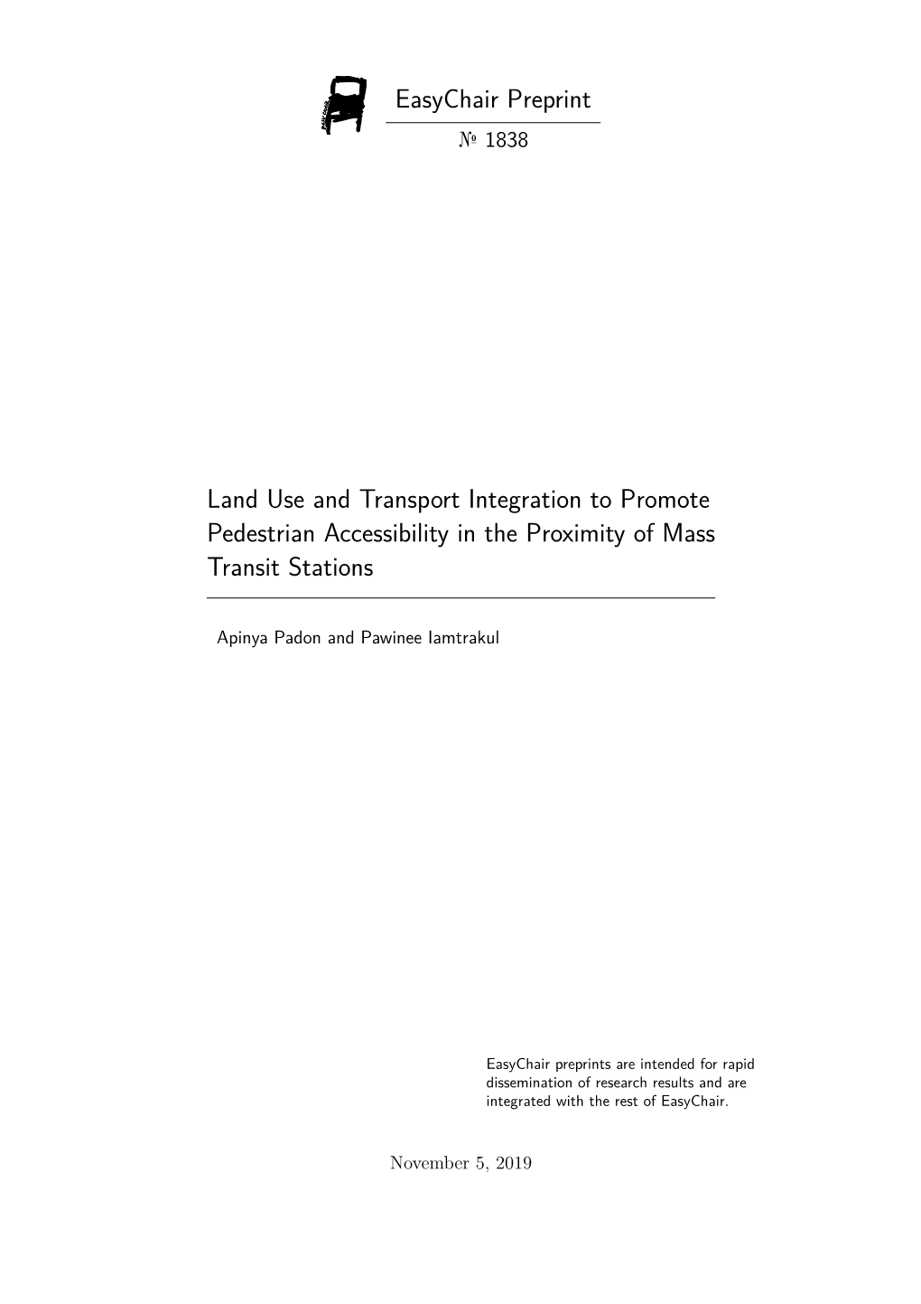 Land Use and Transport Integration to Promote Pedestrian Accessibility in the Proximity of Mass Transit Stations