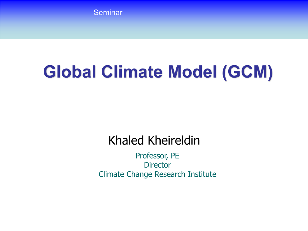 Introduction to Climate Change Study Cell