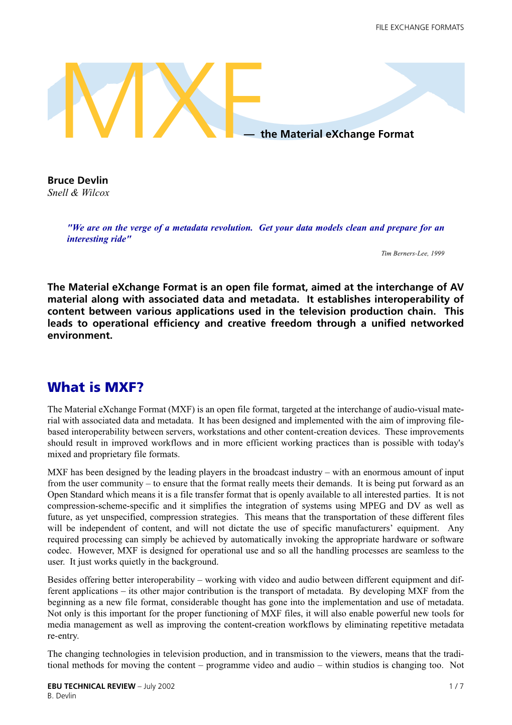 MXF— the Material Exchange Format