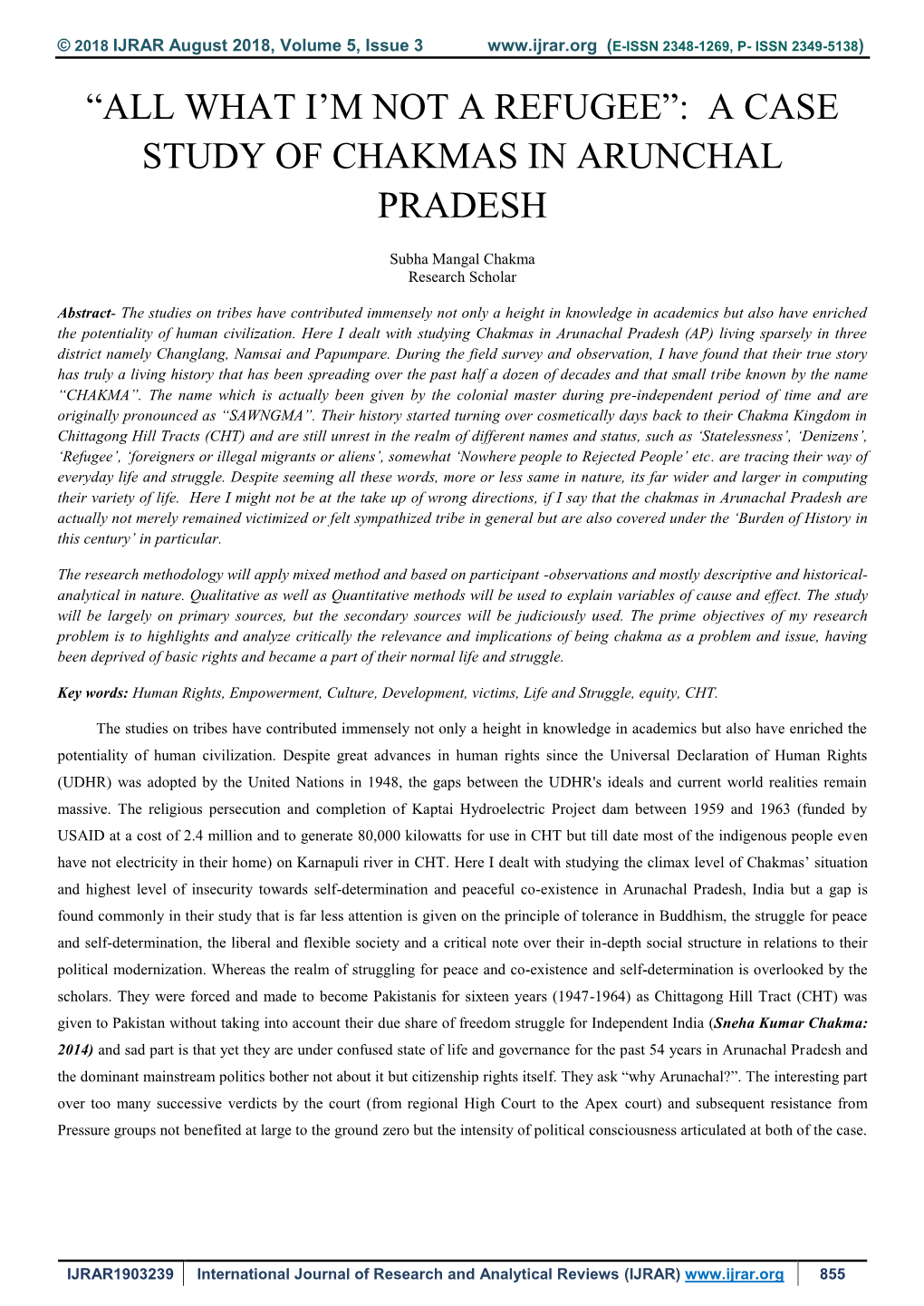 What I'm Not a Refugee”: a Case Study of Chakmas in Arunchal Pradesh