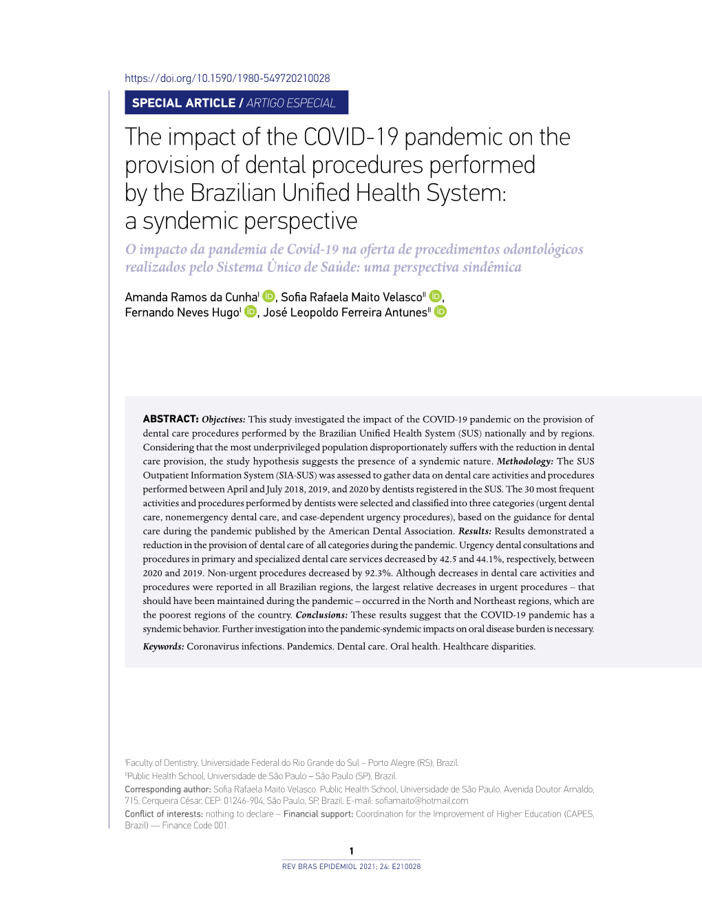 The Impact of the COVID-19 Pandemic on the Provision of Dental