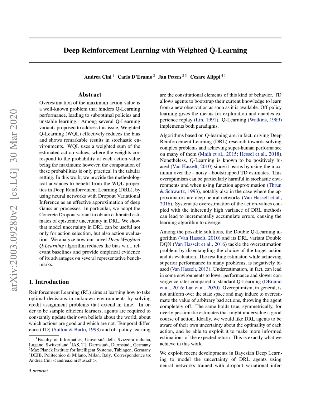 Deep Reinforcement Learning with Weighted Q-Learning