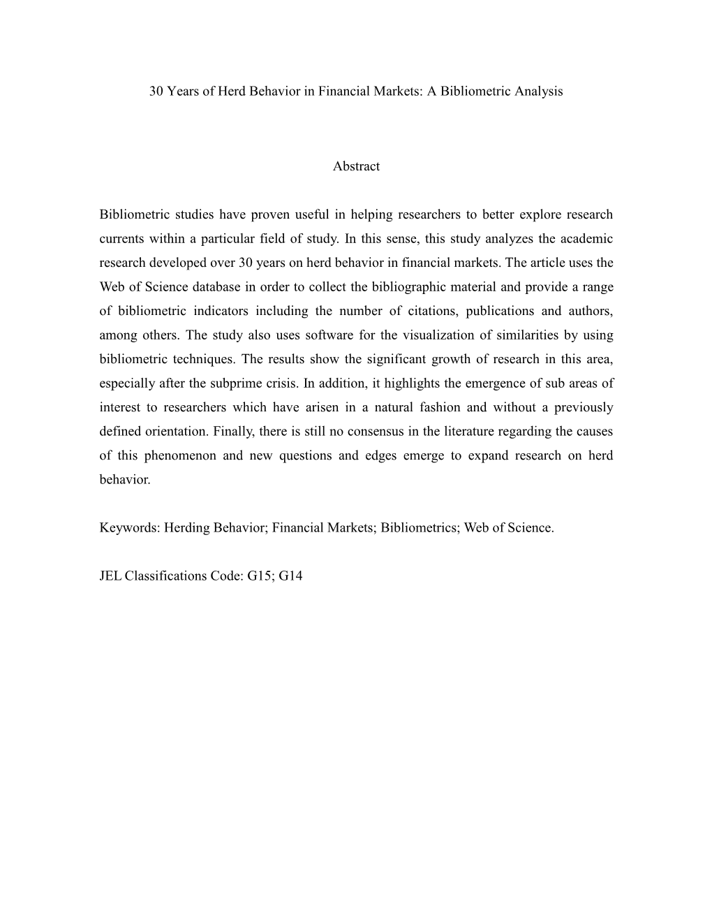 30 Years of Herd Behavior in Financial Markets: a Bibliometric Analysis