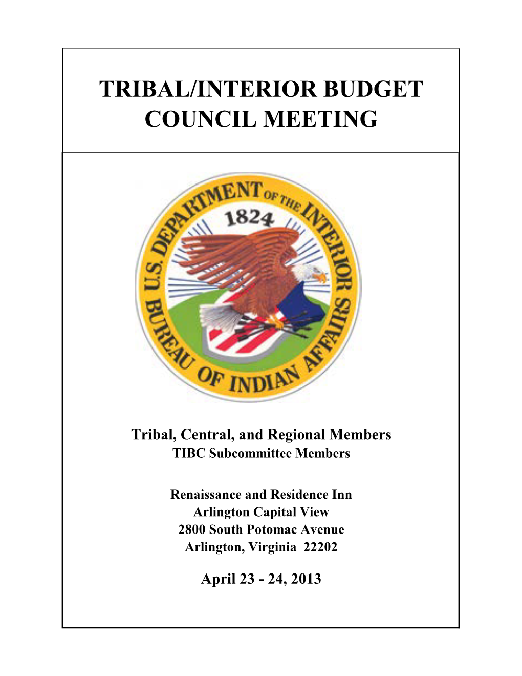 Tribal/Interior Budget Council Meeting