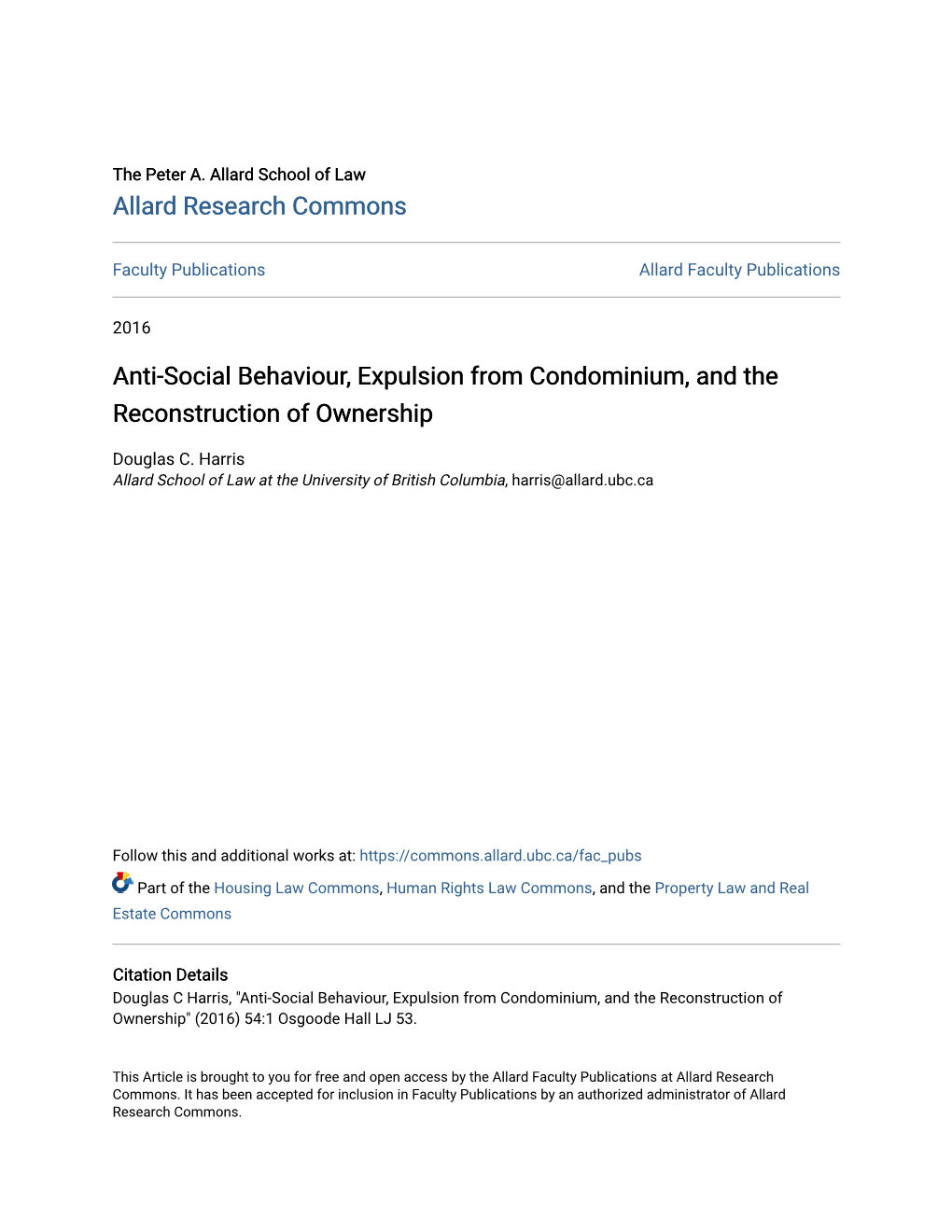 Anti-Social Behaviour, Expulsion from Condominium, and the Reconstruction of Ownership