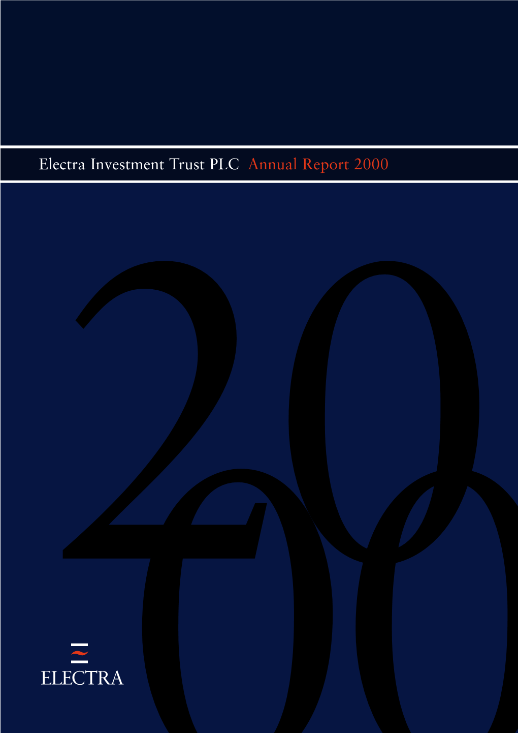 Electra Investment Trust PLC Annual Report 2000 2000