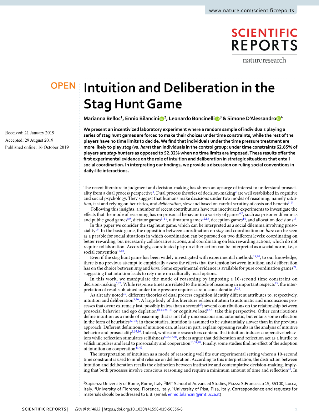 Intuition and Deliberation in the Stag Hunt Game Marianna Belloc1, Ennio Bilancini 2, Leonardo Boncinelli 3 & Simone D’Alessandro 4