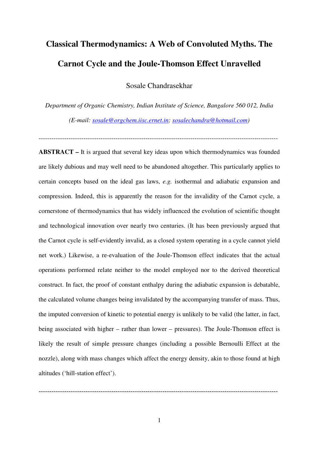 Classical Thermodynamics: a Web of Convoluted Myths. the Carnot Cycle and the Joule-Thomson Effect Unravelled