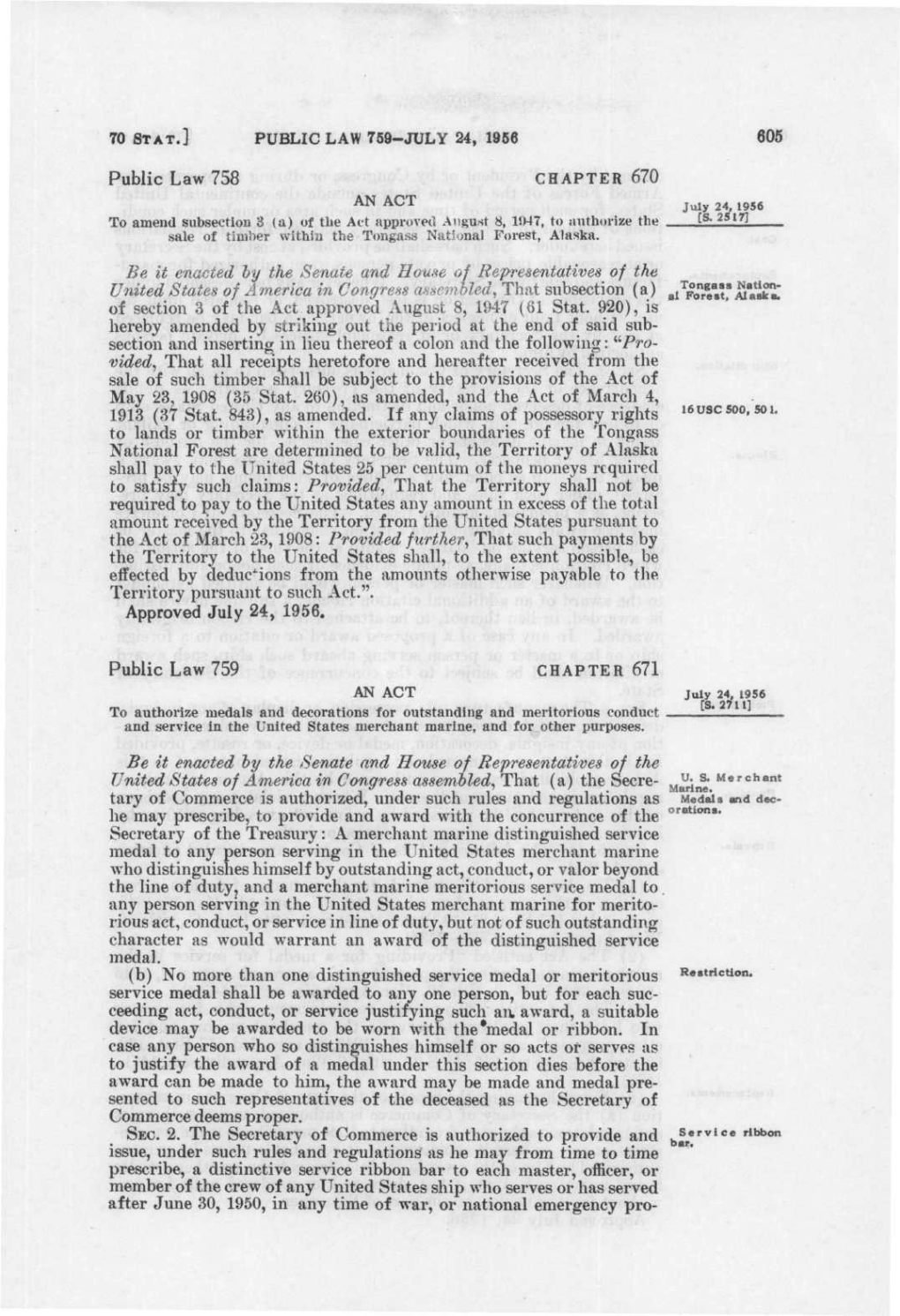 70 STAT.] PUBLIC LAW 759-JULY 24, 1966 605 Public Law 758