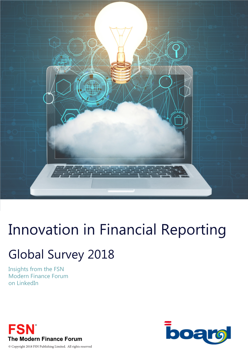Innovation in Financial Reporting Global Survey 2018 Insights from the FSN Modern Finance Forum on Linkedin
