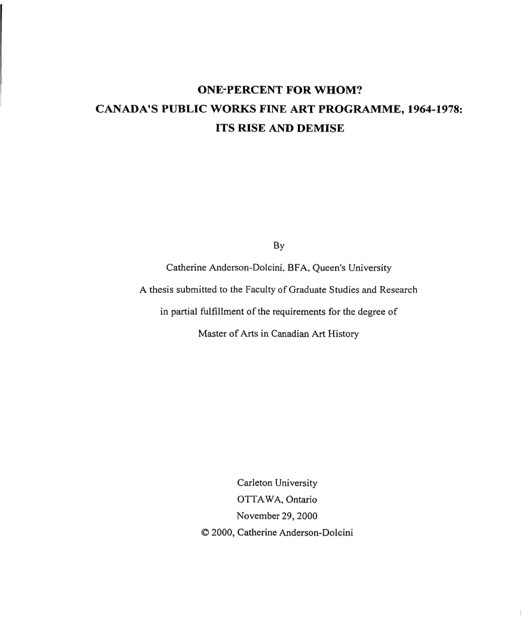 Canada's Public Works Fine Art Programme, 1964-1 978: Its Rise and Demxse