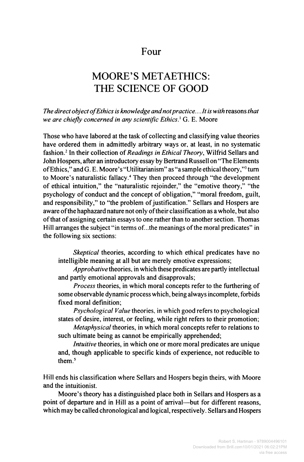 Four MOORE's METAETHICS: the SCIENCE of GOOD