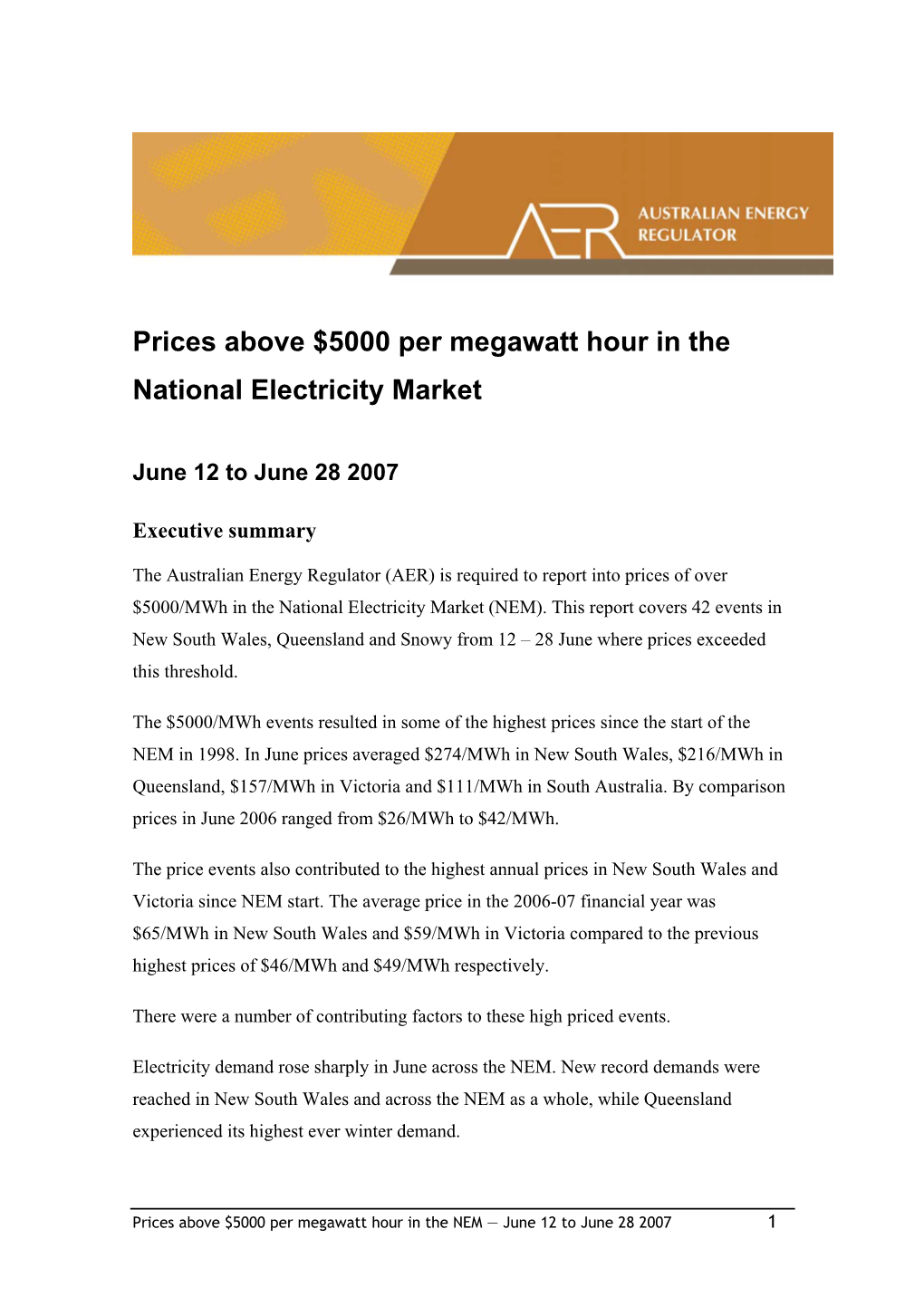 Prices Above $5000 Per Megawatt Hour in the National Electricity Market