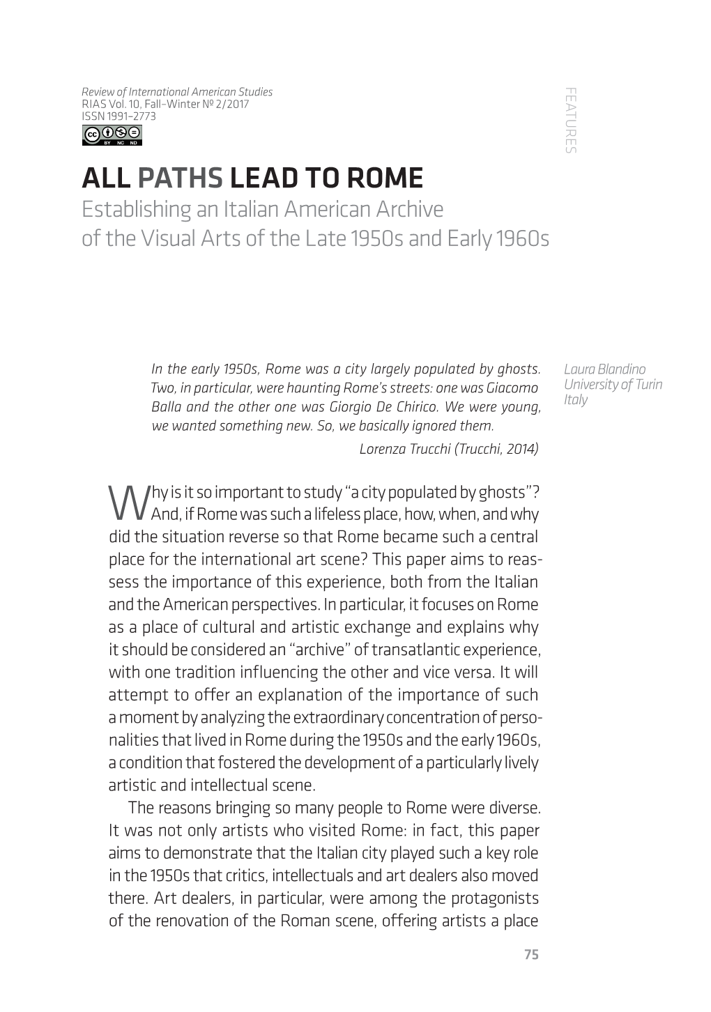 PATHS LEAD to ROME Establishing an Italian American Archive of the Visual Arts of the Late 1950S and Early 1960S
