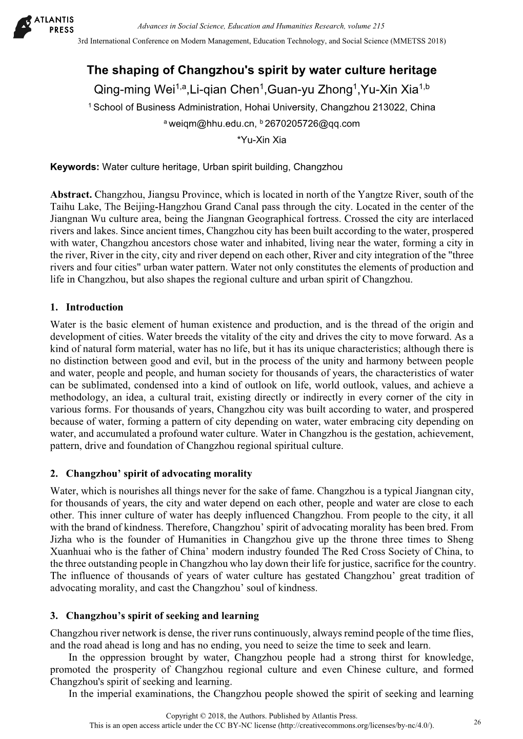 The Shaping of Changzhou's Spirit by Water Culture Heritage Qing-Ming Wei1,A,Li-Qian Chen1,Guan-Yu Zhong1,Yu-Xin Xia1,B