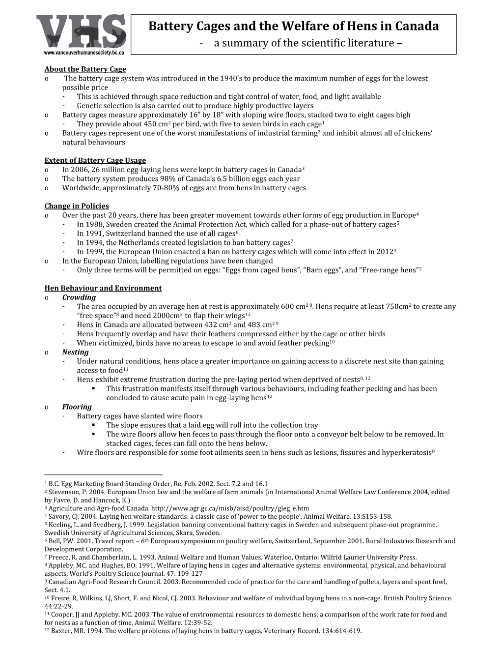 Battery Cages and the Welfare of Hens in Canada - a Summary of the Scientific Literature –