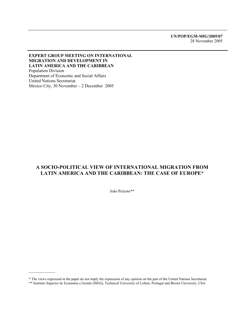 A Socio-Political View of International Migration from Latin America and the Caribbean: the Case of Europe*