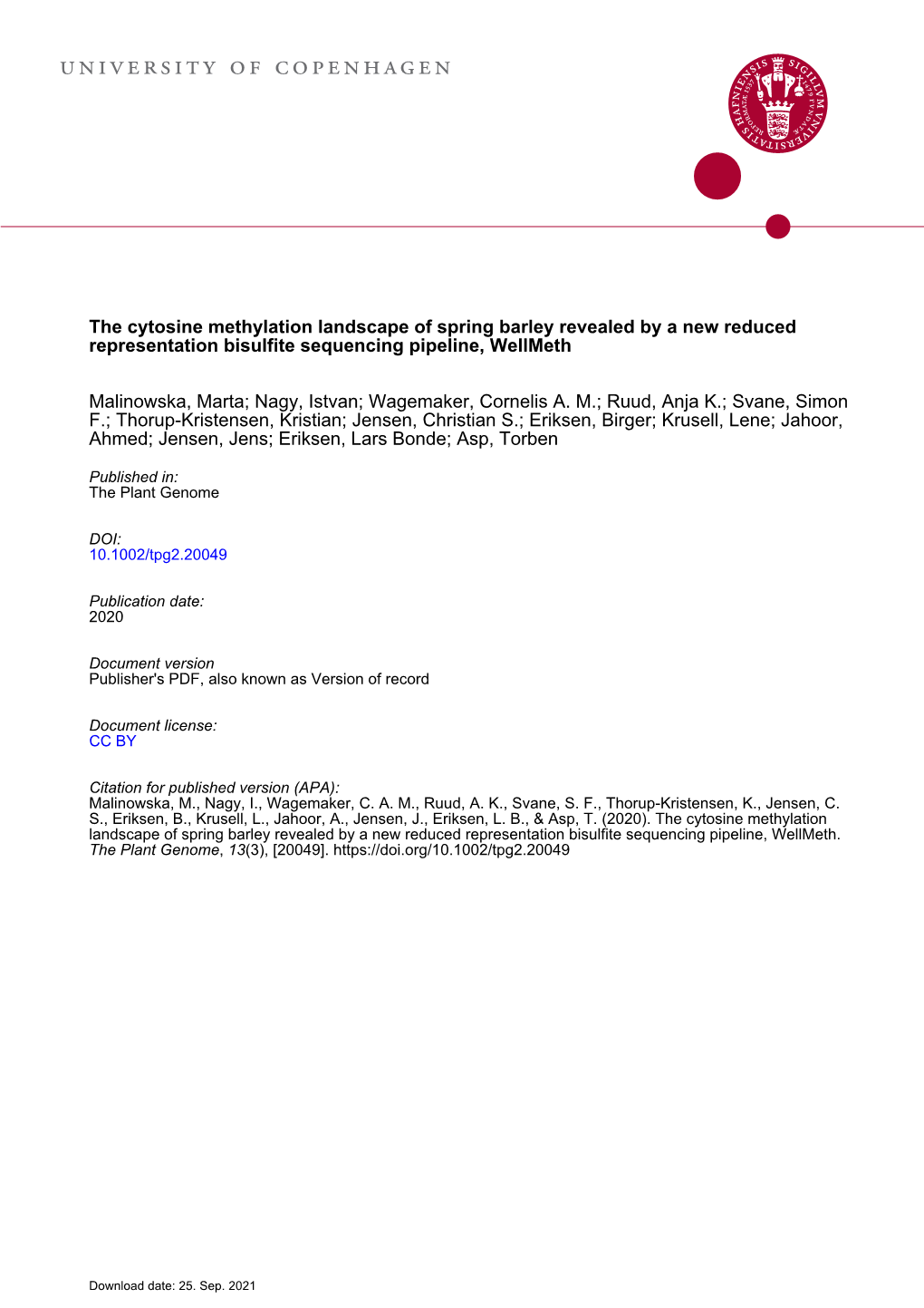 The Cytosine Methylation Landscape of Spring Barley Revealed by a New Reduced Representation Bisulfite Sequencing Pipeline, Wellmeth