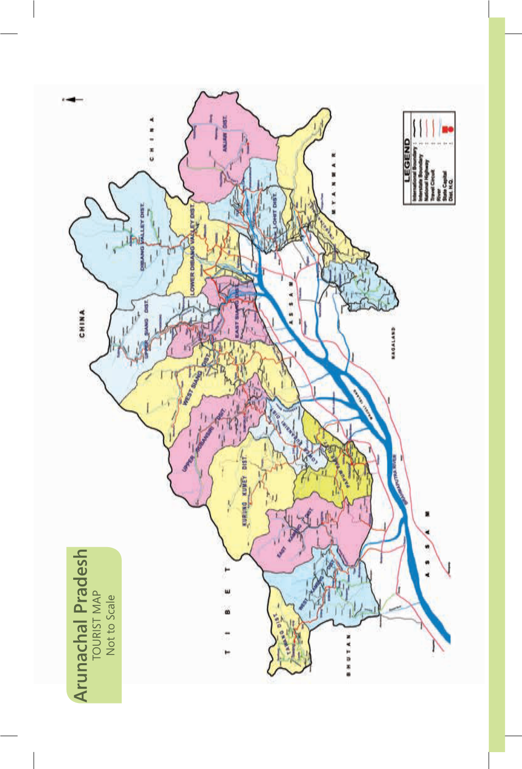 Arunachal Pradesh Tourist Map Not to Scale Arunachal Pradesh Arunachal Pradesh Mysterious Magical Mystical